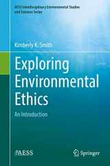 9783319773940-3319773941-Exploring Environmental Ethics: An Introduction (AESS Interdisciplinary Environmental Studies and Sciences Series)