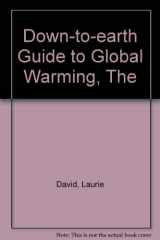 9781869439019-1869439015-The Down-to-earth Guide to Global Warming