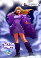 9781959998082-1959998080-Female Force: Taylor Swift