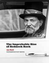 9780875657769-0875657761-The Improbable Rise of Redneck Rock