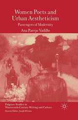 9781349517855-1349517852-Women Poets and Urban Aestheticism: Passengers of Modernity (Palgrave Studies in Nineteenth-Century Writing and Culture)