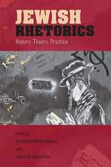 9781611686401-1611686407-Jewish Rhetorics: History, Theory, Practice
