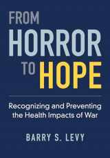 9780197558645-019755864X-From Horror to Hope: Recognizing and Preventing the Health Impacts of War