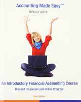 9780973305159-0973305150-Accounting Made Easy - an Introductory Financial Accounting Course - Blended Classroom and Online Program
