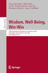 9783031578496-303157849X-Wisdom, Well-Being, Win-Win: 19th International Conference, iConference 2024, Changchun, China, April 15–26, 2024, Proceedings, Part I (Lecture Notes in Computer Science, 14596)
