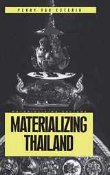 9781859733066-1859733069-Materializing Thailand (Materializing Culture)