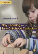 9781849201162-1849201161-Play, Learning and the Early Childhood Curriculum