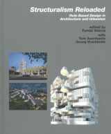 9783936681475-3936681473-Structuralism Reloaded: Rule-Based DEsign in Architecture and Urbanism