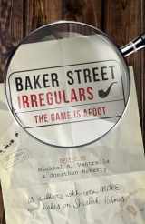 9781635763775-1635763770-Baker Street Irregulars: The Game is Afoot (Baker Street Irregulars, 2)