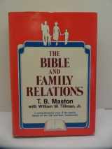 9780805461244-0805461248-Bible and Family Relations