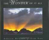 9780805424515-0805424512-The Wonder of It All: A Devotional Book to Exemplify the Beauty of the Creator's Works and to Encourage All of Us to Walk in His Ways