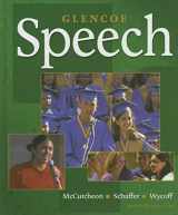 9780078616181-0078616182-Glencoe Speech, Student Edition (NTC: SPEECH COMM MATTERS)