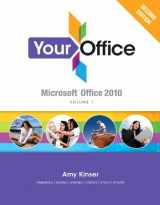 9780133051582-0133051587-Your Office: Microsoft Office 2010, Volume 1 (2nd Edition)