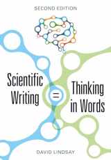 9781486311477-1486311474-Scientific Writing = Thinking in Words