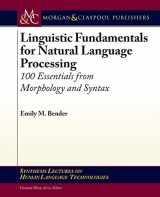 9781627050111-1627050116-Linguistic Fundamentals for Natural Language Processing: 100 Essentials from Morphology and Syntax (Synthesis Lectures on Human Language Technologies, 20)
