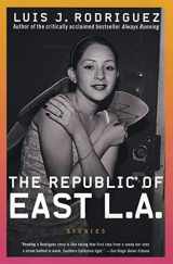 9780060936860-006093686X-The Republic of East LA: Stories