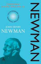9780826462879-0826462871-Newman (Outstanding Christian Thinkers Series)