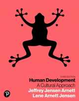 9780134641348-0134641345-Human Development: A Cultural Approach