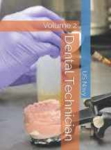 9781706286530-1706286538-Dental Technician: Volume 2