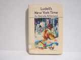 9780060264987-0060264985-Ludell's New York Time