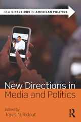 9780415537339-0415537339-New Directions in Media and Politics (New Directions in American Politics)