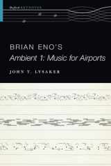 9780190497309-0190497300-Brian Eno's Ambient 1: Music for Airports (The Oxford Keynotes Series)