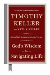9780735222090-0735222096-God's Wisdom for Navigating Life: A Year of Daily Devotions in the Book of Proverbs