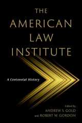 9780197685341-019768534X-The American Law Institute: A Centennial History