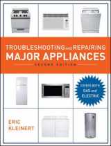 9780071481489-0071481486-Troubleshooting and Repairing Major Appliances, 2nd Ed.