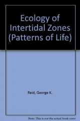 9780719518867-0719518865-Ecology of Intertidal Zones (Patterns of Life)