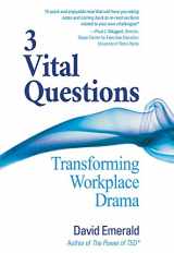 9780996871839-0996871837-3 Vital Questions: Transforming Workplace Drama