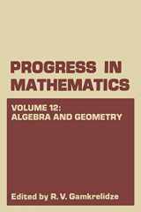 9781475705096-1475705093-Algebra and Geometry (Progress in Mathematics, 12)
