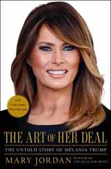 9781982113407-1982113405-The Art of Her Deal: The Untold Story of Melania Trump