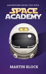 9781983168956-1983168955-Space Academy