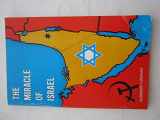 9780899851884-0899851886-The Miracle of Israel (Israel's Place in Prophecy)