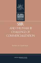 9780309103411-030910341X-SBIR and the Phase III Challenge of Commercialization: Report of a Symposium