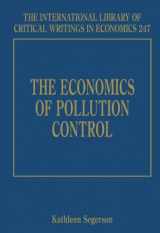 9781848440739-1848440731-The Economics of Pollution Control (The International Library of Critical Writings in Economics series, 247)