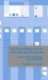 9780230613256-023061325X-Sex Discrimination and Law Firm Culture on the Internet: Lawyers at the Information Age Watercooler