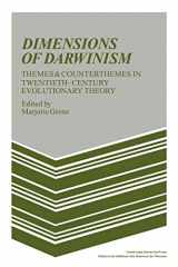 9780521310215-0521310210-Dimensions of Darwinism: Themes and Counterthemes in Twentieth-Century Evolutionary Theory