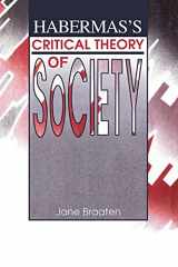 9780791407608-0791407608-Habermas's Critical Theory of Society (Suny Series in the Philosophy of the Social Sciences) (Suny the Philosophy of the Social Sciences)