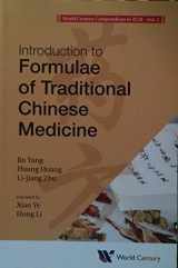 9781938134104-1938134109-World Century Compendium To Tcm - Volume 5: Introduction To Formulae Of Traditional Chinese Medicine (Introduction to Tcm)