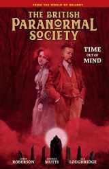 9781506732602-1506732607-British Paranormal Society: Time Out of Mind