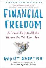 9780525534587-052553458X-Financial Freedom: A Proven Path to All the Money You Will Ever Need