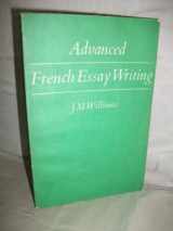 9780340165102-0340165103-Adv French Essay Writing Lmp