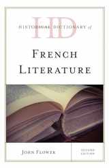 9781538168578-153816857X-Historical Dictionary of French Literature (Historical Dictionaries of Literature and the Arts)