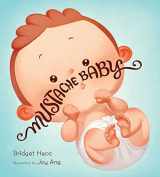 9780544789845-0544789849-Mustache Baby Board Book