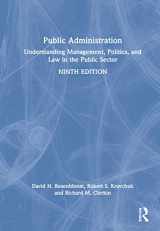 9781032055602-103205560X-Public Administration: Understanding Management, Politics, and Law in the Public Sector