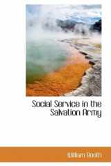 9780559161209-0559161204-Social Service in the Salvation Army