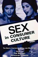 9780805850918-0805850910-Sex in Consumer Culture (Routledge Communication Series)