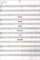 9780300136999-0300136994-No Such Thing as Silence: John Cage's 4'33" (Icons of America)
